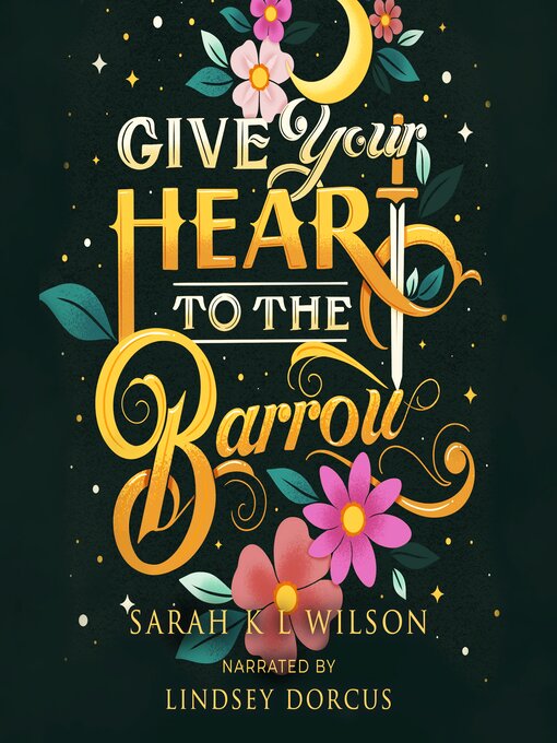 Title details for Give Your Heart to the Barrow by Sarah K. L. Wilson - Wait list